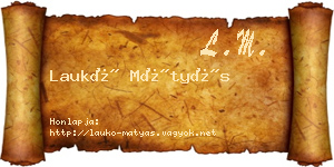 Laukó Mátyás névjegykártya